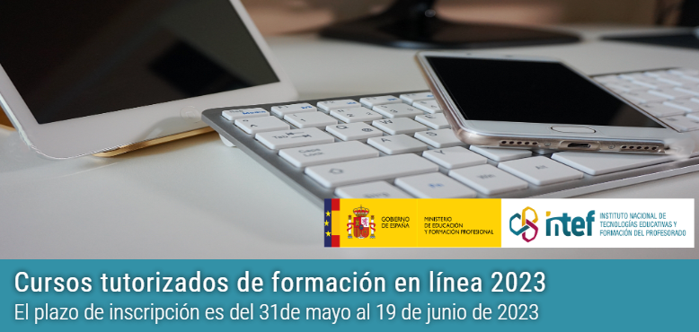 📣 Hoy comienza el plazo de inscripción para la edición 2023 de los cursos tutorizados. 

📅Tienes hasta el 19 de junio de 2023 para apuntarte. ¡Elige el tuyo!

Toda la información en este post ⤵️

intef.es/Noticias/curso…