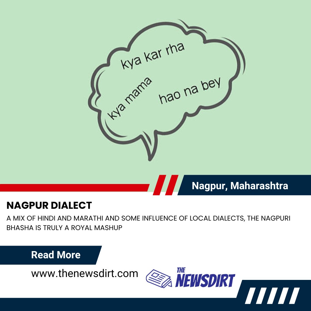 A mix of Hindi and Marathi and some influence of local dialects, the Nagpuri Bhasha is truly a royal mashup.

#BreakingNews #LocalNews #NewsAlert #DailyNews #NewsFeed #NewsOfTheDay #NewsStories #language #LanguageSkills #Multilingual #dialect #CulturalHeritage #Cultural