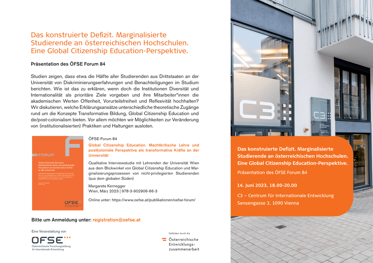 RazaWerner's tweet image. 🗓️On June 14, we present the newest edition of our publication #ÖFSE-Forum. Margarete Kernegger wrote about marginalized students at Austrian universities &amp;amp; takes a "global citizenship education perspective".

Programme &amp;amp; registration👉oefse.at/veranstaltunge…

#marginalization