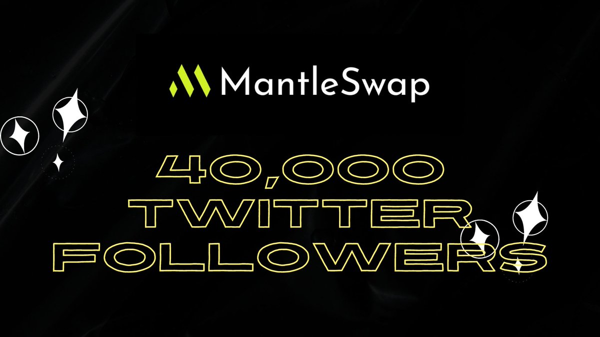 MantleSwap's tweet image. "🎉 We've hit 40,000 followers on Twitter! 🎉
Thank you to our amazing community for your continued support and trust in @MantleSwap.  Together, we're building the future of finance. 🚀💪

@0xMantle @0xMantleDevs @Bybit_Official @BitDAO_Official
$MNT $MANT $BIT
