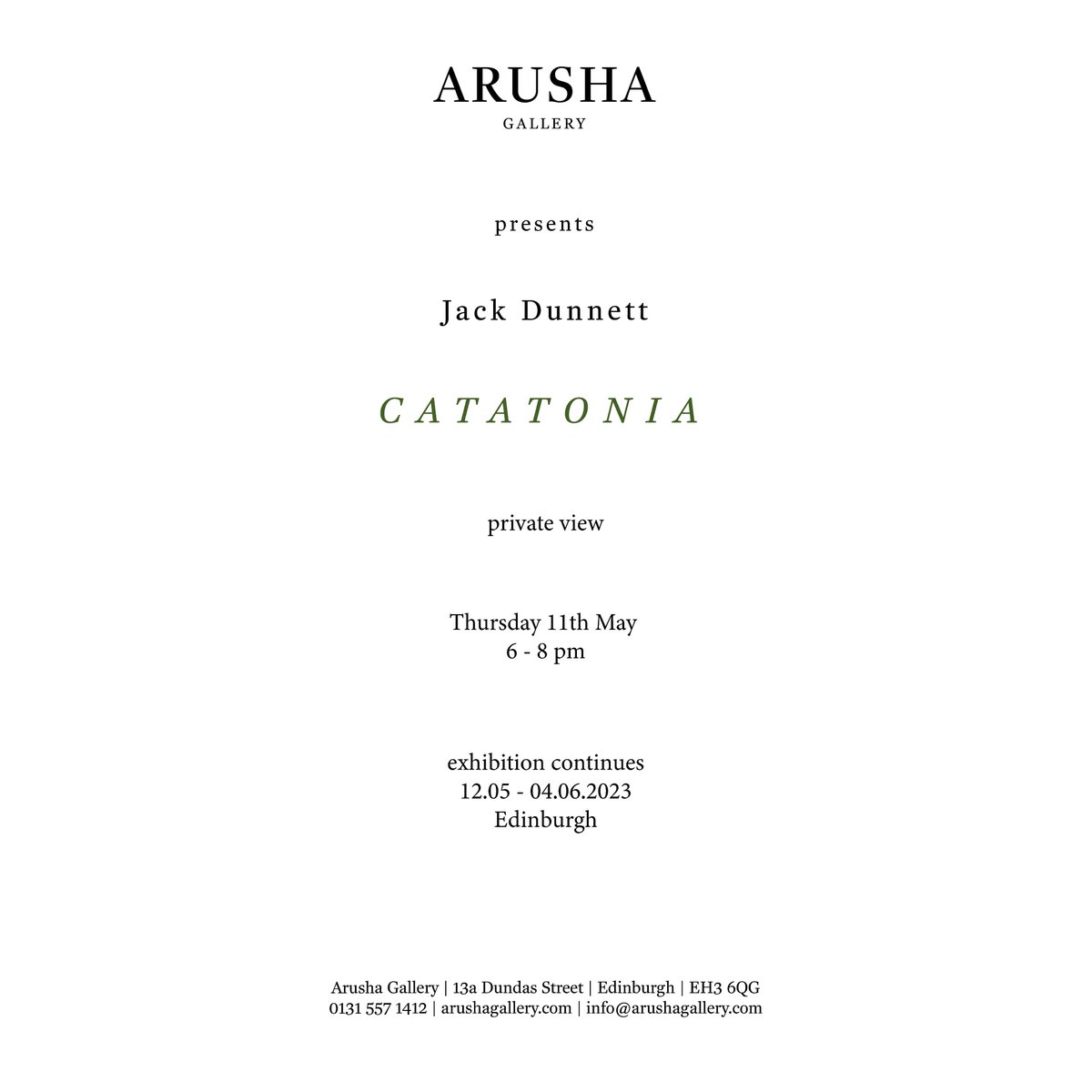 Last week to view:

CATATONIA
Jack Dunnett
12th May - 4th June
13A Dundas Street
Edinburgh, EH3 6QG