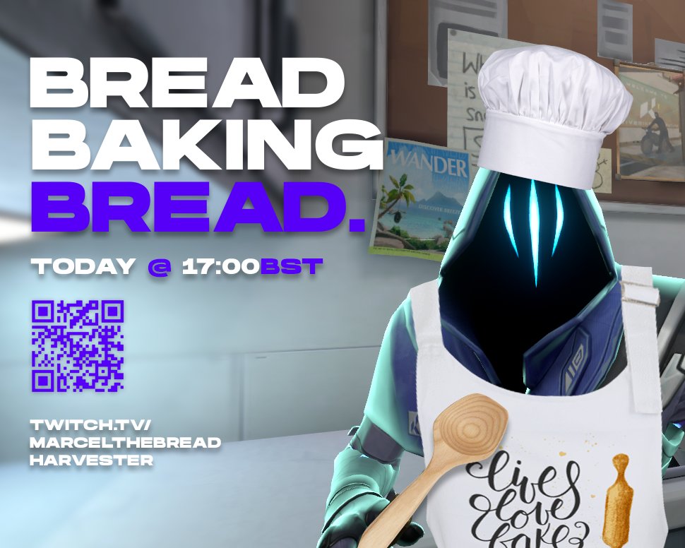 BREAD MAKING BREAD🍞!

Hello gamers today I will be doing a bread baking stream whilst playing Valorant. Join me at twitch.tv/marcelthebread…

Time⏰: 17:00BST