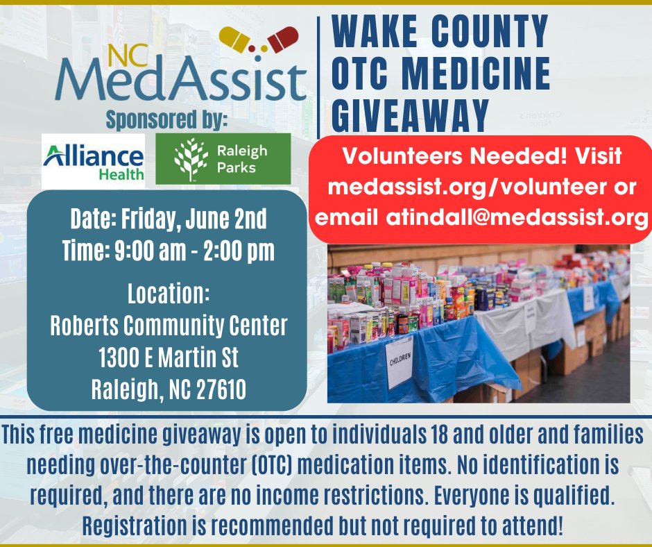 NCMedAssist's tweet image. On June 2nd #NC MedAssisst, #AllianceHealth and @raleighparks will bring #freemedicine to #WakeCounty while supplies last. WE NEED #VOLUNTEERS! Visit medassist.org/volunteer or email atindall@medassist.org. 

#dispensinghope
