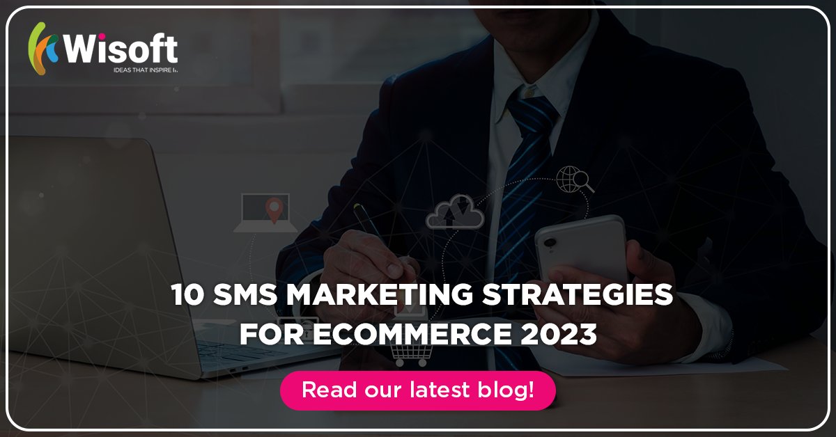 wisoftsolutions's tweet image. Boost your eCommerce sales with our top 10 SMS marketing strategies for 2023! 📱🚀

Read the blog: wisoftsolutions.com/10-sms-marketi…

📢 Like, share &amp;amp; help others succeed in eCommerce! 🌐🌟

#WisoftSolutions #SMSMarketing #eCommerce #DigitalMarketing