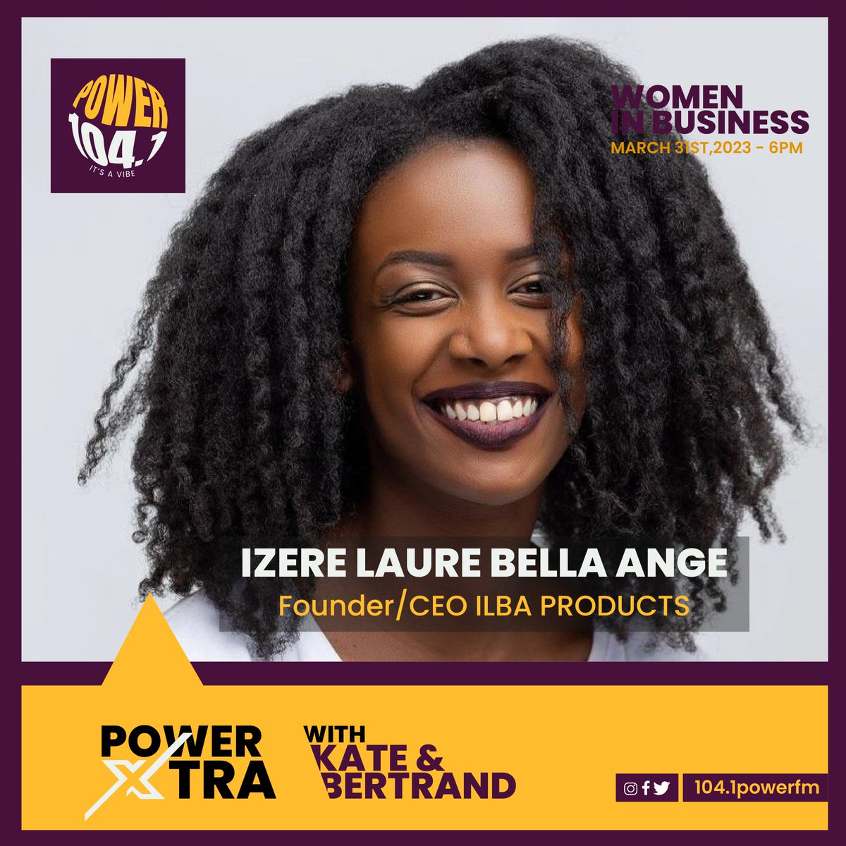 PowerFMRwanda's tweet photo. Don't miss Today's  Women In Business with @izere_laure Founder / CEO @ilbaproducts 

from: 6PM, with Kate &amp; @irad_bertrand_b 

#PowerXtra | #PowerFm  https://t.co/Kw7TdVQbDn https://t.co/Yg6F58SdCA
