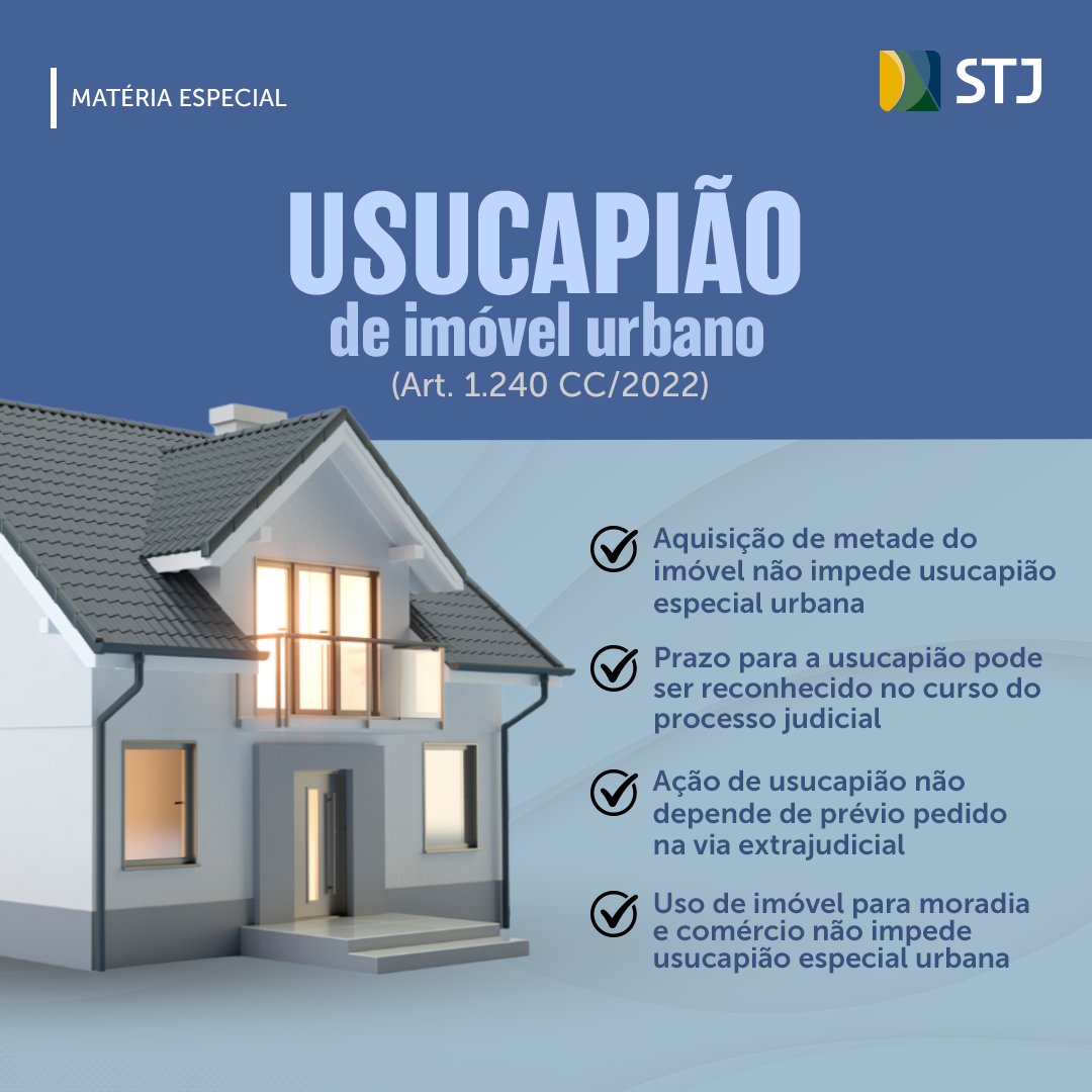 Confira a #MatériaEspecial com a jurisprudência do STJ sobre usucapião especial de imóvel urbano: kli.cx/k041