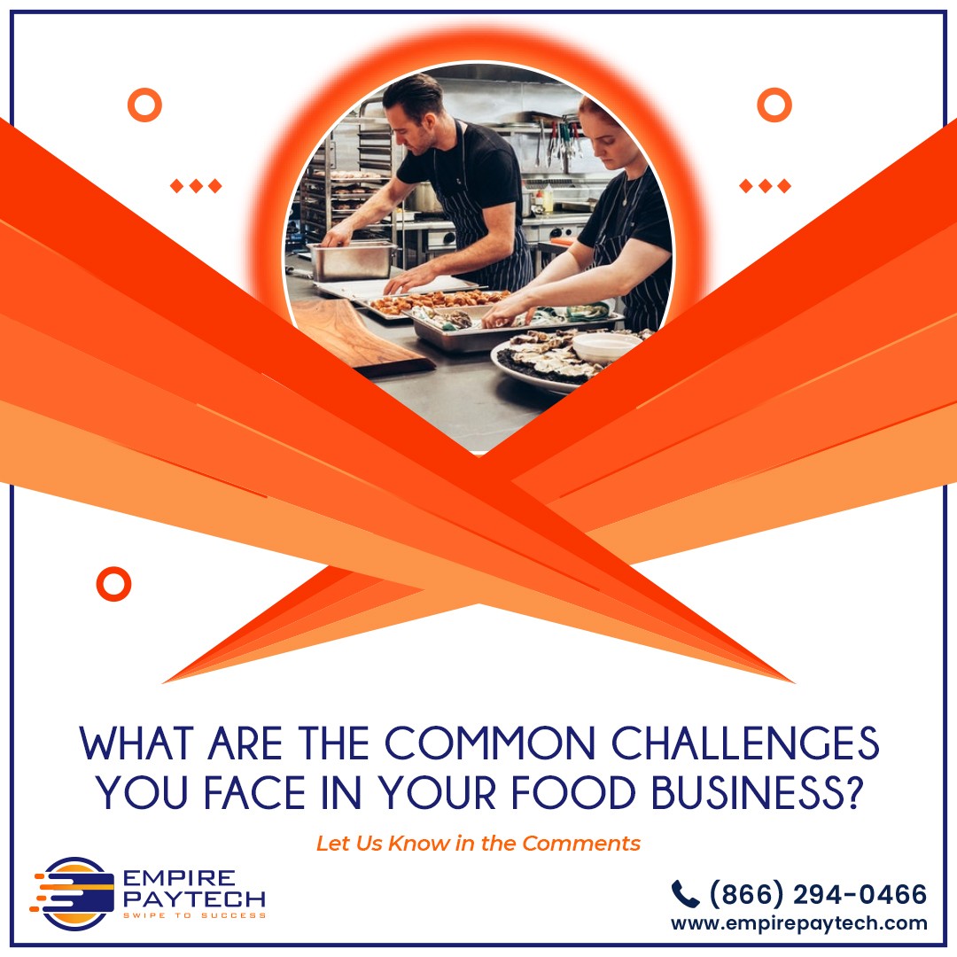 Share your thoughts about the common food shop challenges with us to get an optimal solution.

Find out more details by calling us at (866)294-0466 or texting us at (281) 729-1000.

#EmpirePaytech #SecurePayment #OptimalSolution