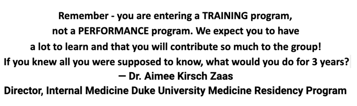 Inside_TheMatch's tweet photo. Dear Incoming  PGY-1, 
"Remember—You are entering a TRAINING program—not a PERFORMANCE program. We expect you to have  a lot to learn &amp; that you will contribute to the group! If you knew all you were supposed to know, what would you do for 3 yrs?" —@AimeeZaas #InsideTheMatch.  . https://t.co/eSnOErbUlu