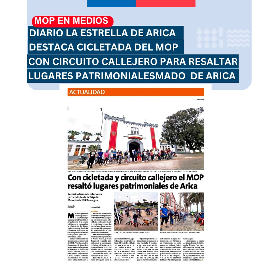 🔵Diario 🗞 Estrella de Arica destaca cicletada organizada por #DireccióndeArquitectura del #MOP para celebrar el #DíadeLosPatrimonios donde participaron más de 50 personas.#buenvivir