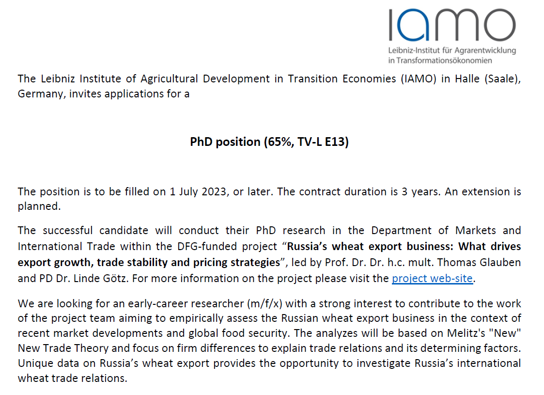 Looking for a PhD candidate passionate for trade theory &amp; econometrics for DFG project "Russia’s wheat export business and global food security"(iamo.de/forschung/proj…) at <a href="/iamoLeibniz/">IAMO</a> with Thomas Glauben/<a href="/SvanidzeMiranda/">Miranda Svanidze</a>/@TinoushJ; see job announcement: iamo.de/fileadmin/user…