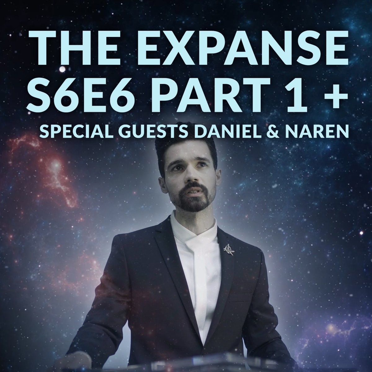 THE EXPANSE S6E6 PART 1 + @AbrahamHanover + Naren Shankar is out! 👉Apple tyandthatguy.com/a115 👉Soptify tyandthatguy.com/s115 Please support us... SUBSCRIBE TO THE #PODCAST & LEAVE A REVIEW linktr.ee/tyandthatguy #TyandThatGuy