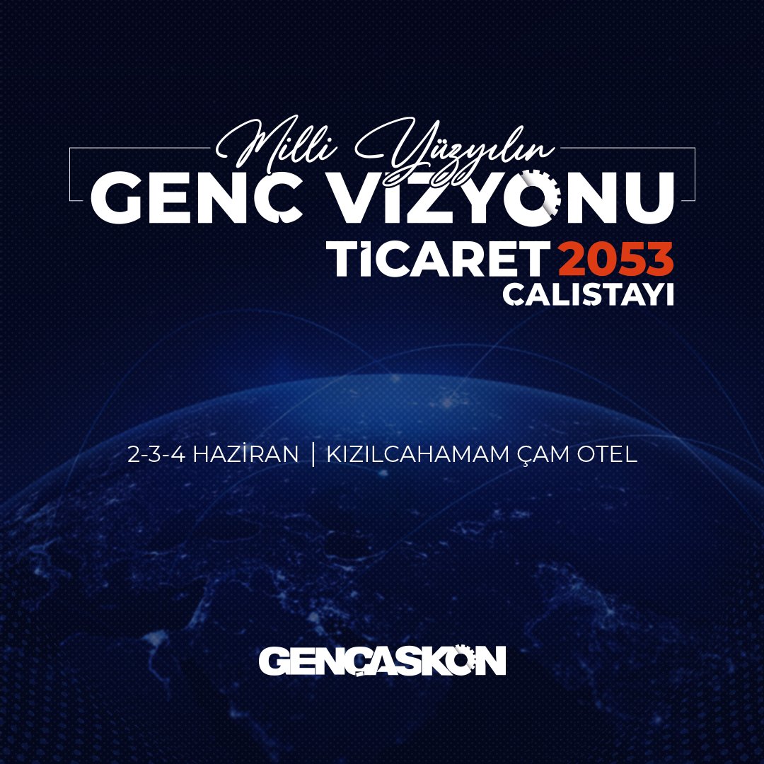 GencAskonTR's tweet photo. #MilliYüzyılınGençVizyonu Ticaret 2053 Çalıştayı için Ankara, Kızılcahamam Çam Hotel'de buluşuyoruz.

Şimdi gençlik vurgusuyla, #TürkiyeYüzyılı için çalışma zamanı!

2-4 Haziran🗓️ https://t.co/W4p5dGKJZI