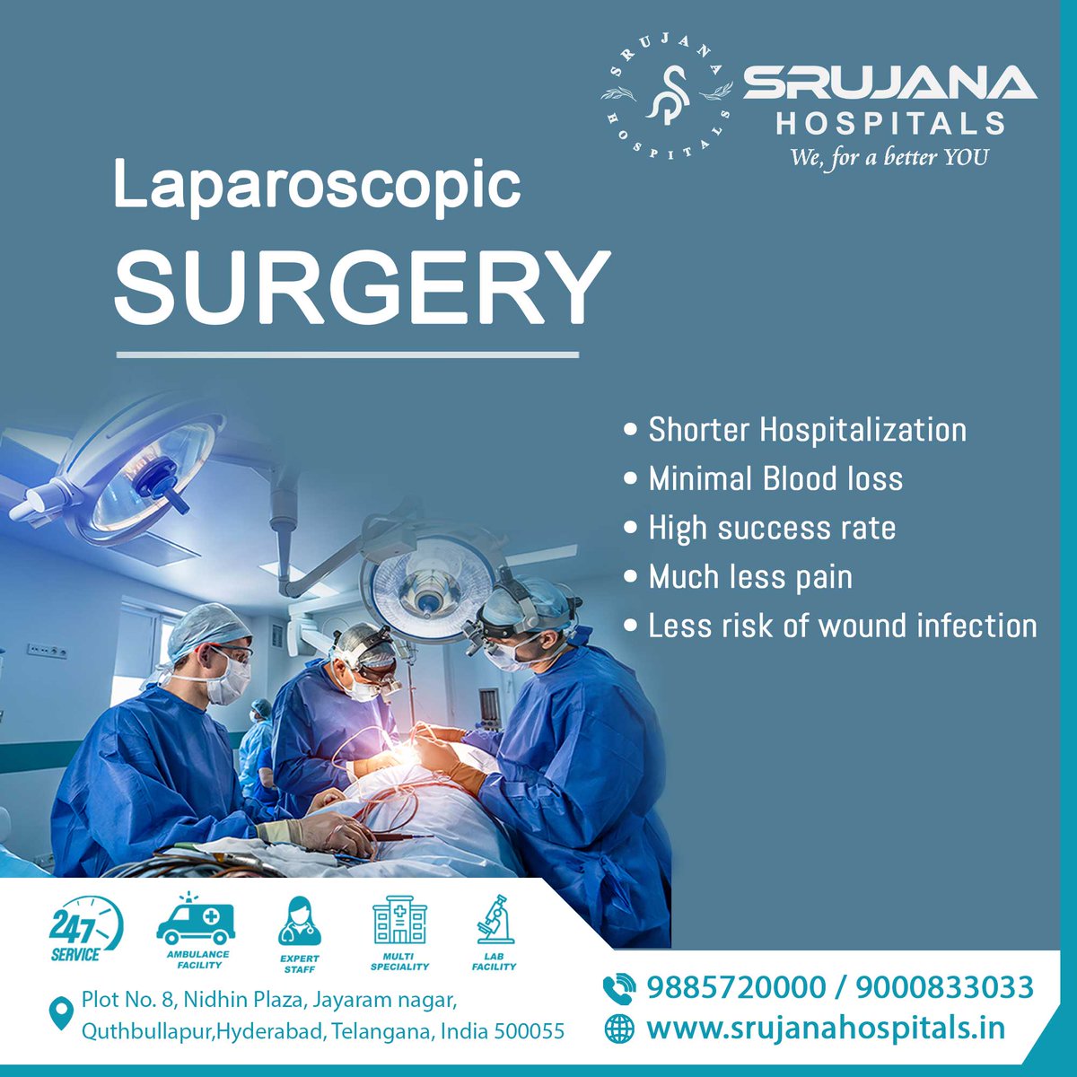 Here are some benefits of laparoscopic surgery:

#laparoscopy #surgery #laparoscopicsurgery #surgeon #endometriosis #laparoscopia #doctor #laparoscopic #minimalbloodloss #lesspain #lessrisk #bookappointment #doctor #doctorappointment #srujanahospital