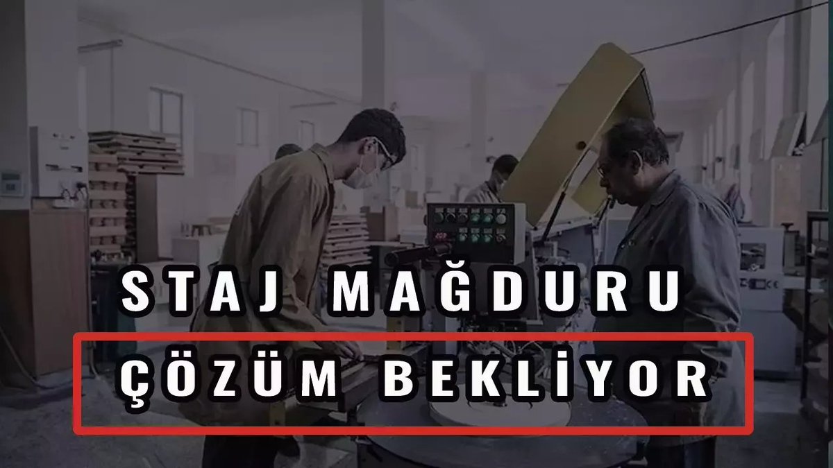 STAJ-ÇIRAKLIK TALEP DEĞİL HAKTIR #StajyerVeÇırak3308mağdurları