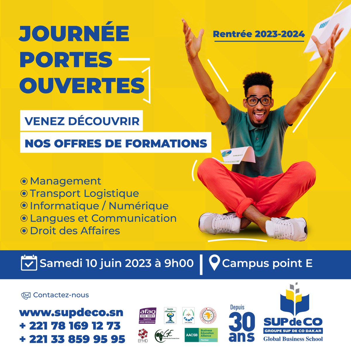 Futurs bacheliers, étudiants, parents,
Venez découvrir les programmes de formations du Groupe Supdeco Dakar dans le cadre de la Journée portes ouvertes qui aura lieu le samedi 10 juin 2023 à partir de 09h00 au Campus Point E.

Inscrivez-vous evenements.supdeco.sn/.../journee-po…