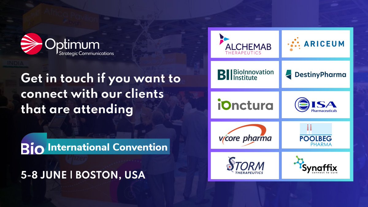 OptimumComms's tweet photo. The 2023 Bio International Convention is back to stand up for science! Connect with some of our clients in Boston, June 5-8. @alchemabtx @Ariceum_Tx @BioCPH @iOnctura https://t.co/N5kdq2fjiL https://t.co/EcLGaXRZRw @PoolbegPharma @storm_tx @IAmBiotech #BIO2023 #optimumcomms https://t.co/M5u7v416y4