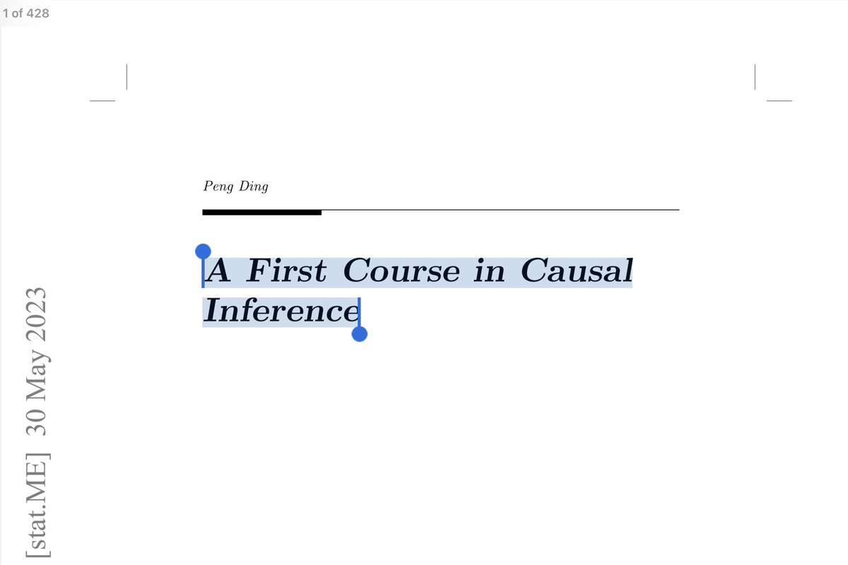 428 page course 🔥🔥🔥🔥🔥 on Causal Inference from @UCBerkeley 🌟 🌟 🌟🌟 🌟

#causalinference #causality #machinelearning

arxiv.org/pdf/2305.18793…