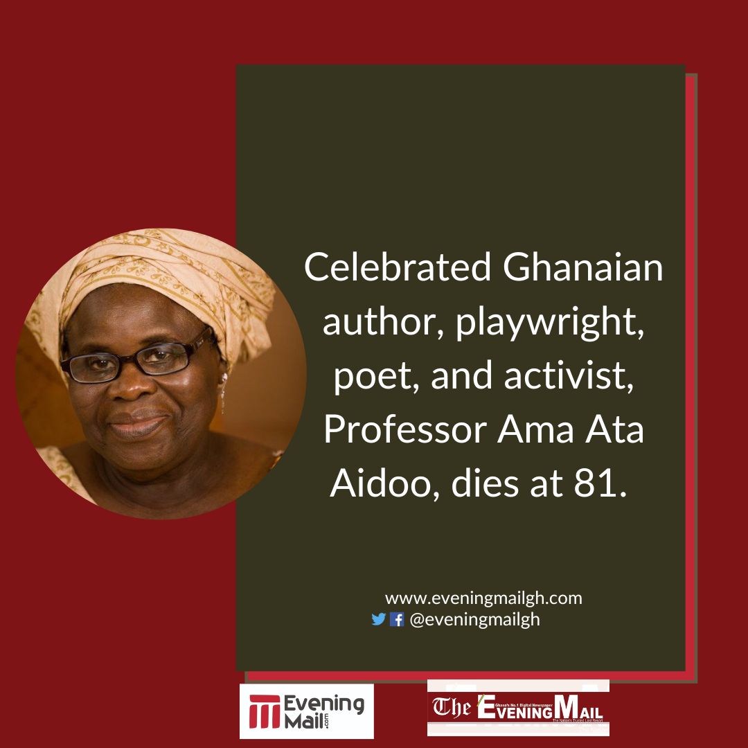 Celebrated Ghanaian author, playwright, poet, and activist, Professor Ama Ata Aidoo, has sadly passed away, according to a statement released by her family. The literary icon died in the early hours of Wednesday, May 31, 2023, after a brief illness.
#EveningMailGH