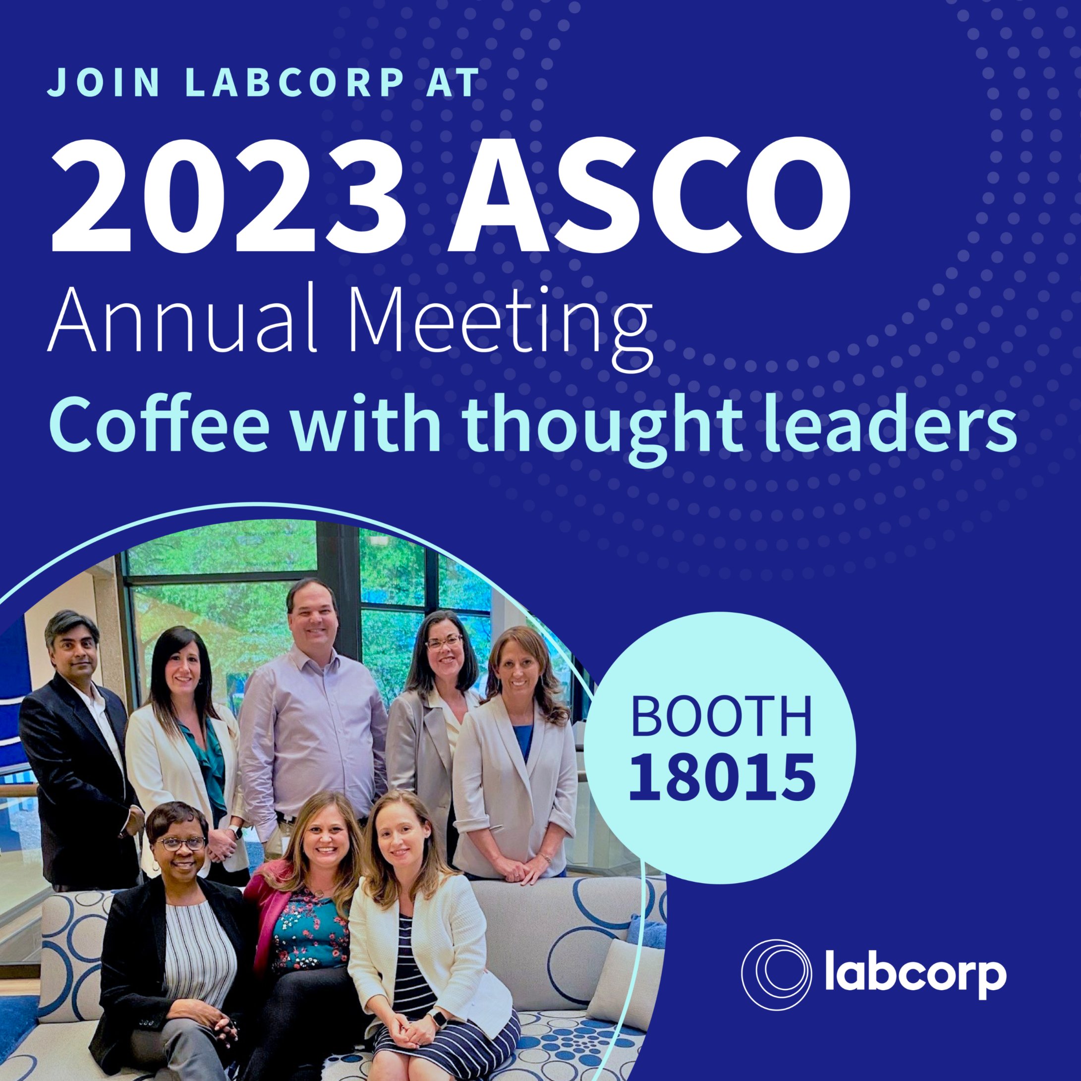 Labcorp on Twitter "Attending ASCO23? Stop by booth 18015 for coffee