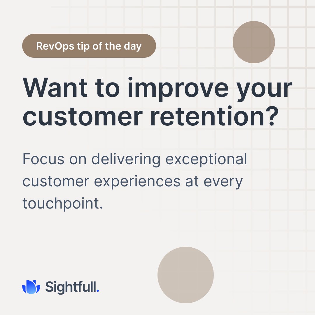 SightfullCo's tweet photo. Looking to boost customer retention? By consistently delivering outstanding service and ensuring customer satisfaction throughout their journey, you'll cultivate strong relationships and foster loyalty for long-term success. #RevOpsTip #CustomerRetention https://t.co/bePyRTbzEr