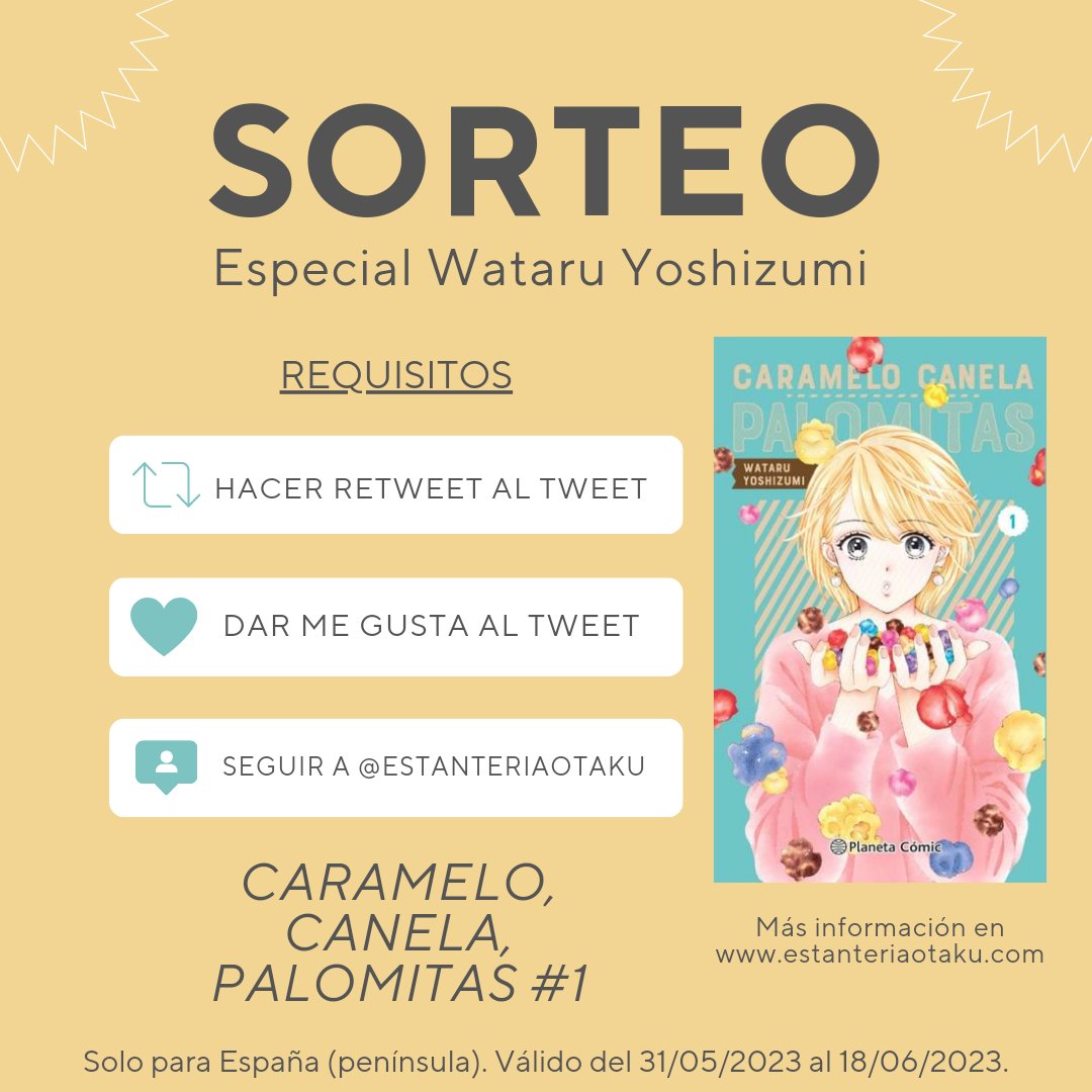 🎁 ¡SORTEO ESPECIAL! 🎁

📘 Para celebrar el inminente cumpleaños de #WataruYoshizumi, sorteamos un tomo de 'Caramelo, canela, palomitas' #1 (@PlanetadComic).

🔄 Hacer RT al tweet
❤️ Dar MG al tweet
👤 Seguir a @EstanteriaOtaku

ℹ️ Bases: estanteriaotaku.com/2023/05/sortea…