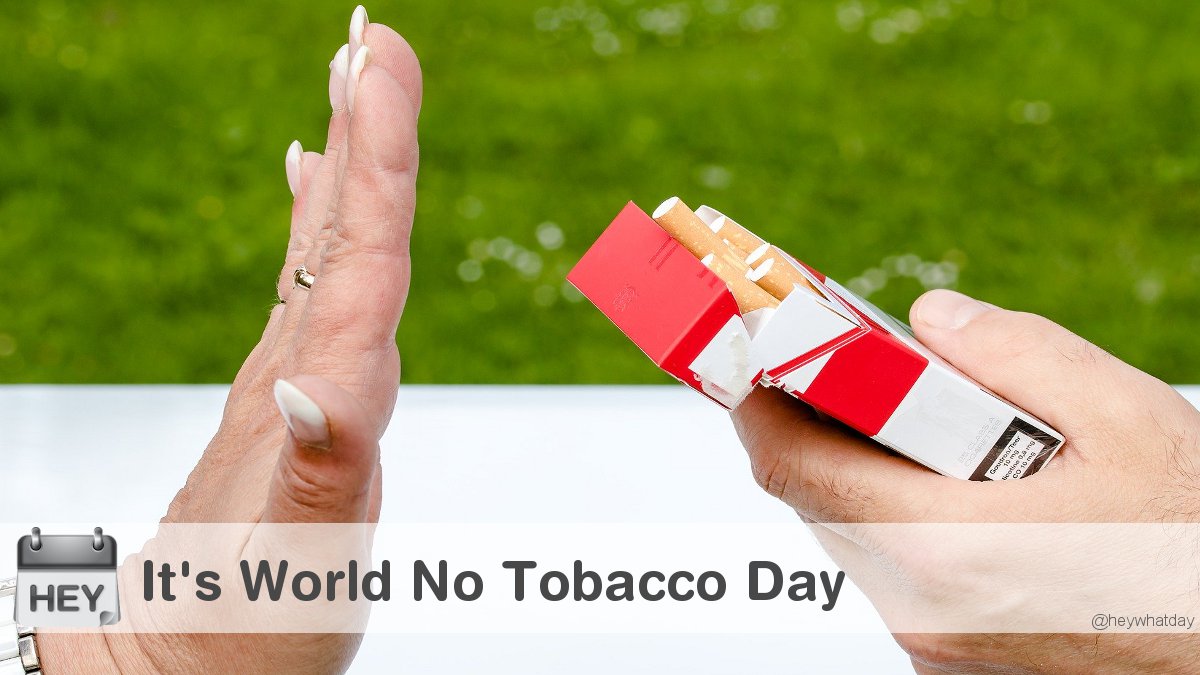 It's World No Tobacco Day! 
#WorldNoTobaccoDay #NoTobaccoDay #Stop