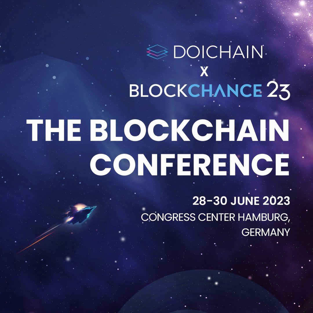 doichain's tweet photo. #Doichchain will be part of BLOCKCHANCE23🚀
#Blockchance is Europe's top blockchain event since 2018, connecting people &amp; institutions. It offers 7,500 attendees and 300 speakers, showcasing 150 exhibitors and the latest #blockchain developments.

#doi #blockchance23 https://t.co/v8aX7ASpid