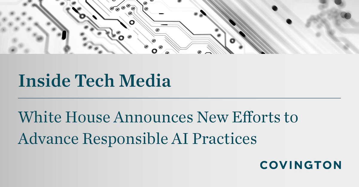 alealh's tweet photo. The White House recently announced that it took the following steps to further advance responsible Artificial Intelligence practices in the U.S. This Covington blog provides a summary: https://t.co/8e0LBSTTcm #AI https://t.co/puUdBgqvJH