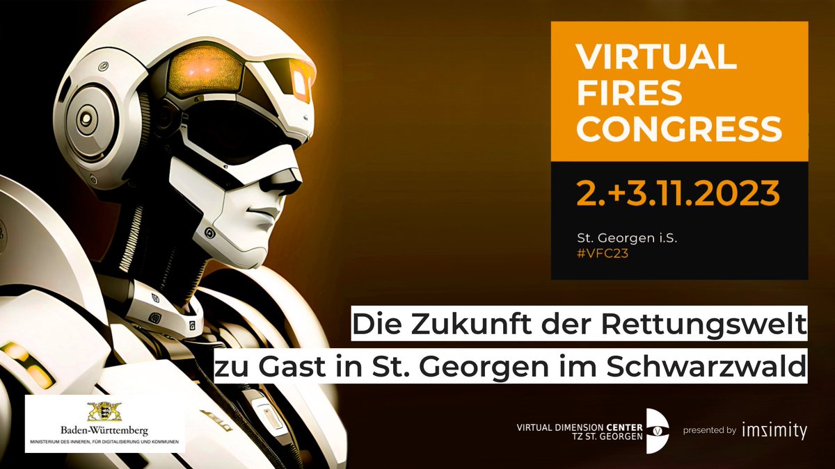 Virtual_Fires's tweet photo. #SaveTheDate NEUER TERMIN: 18. Virtual Fires Congress am 2. &amp; 3. November 2023!
#hybrid #vorort #zoom #metaverse #VFC23
#zukunftderrettungswelt #Feuerwehr #Rettung #KatS 
@BBK_Bund @THWLeitung  @InfoZoes  @FeuerwehrDFV @BMI_Bund @IMbawue @DRZrobotics @vfdb_ev @LFV_RLP @lfvsachsen https://t.co/TvR2OSc1qe
