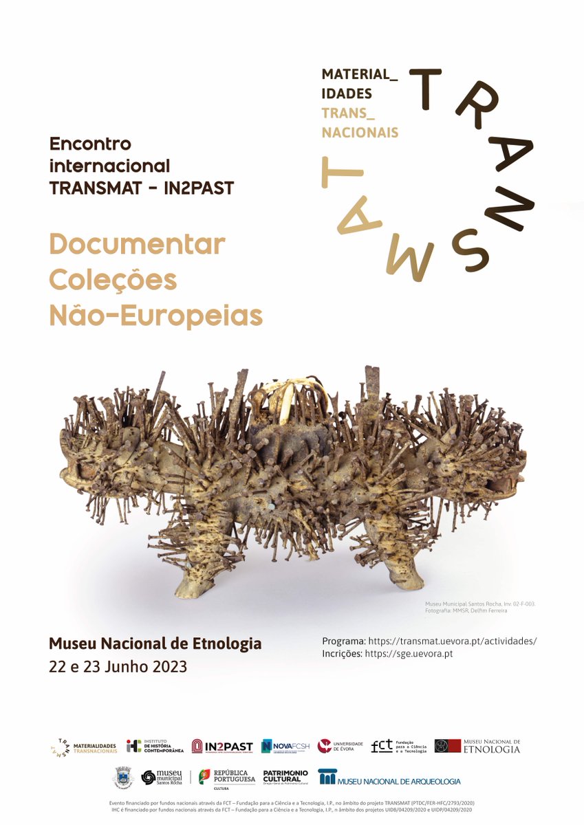 ihc_fcsh's tweet photo. Nos dias 22 e 23 de Junho, no Museu Nacional de Etnologia, promovemos o encontro "Documentar Colecções Não-Europeia", uma oportunidade para conhecer os resultados do projecto #TRANSMAT e reflectir sobre o futuro das colecções museológicas não-europeias.
ℹ️ https://t.co/HLUquhvuBX https://t.co/A3cfYf8qLf