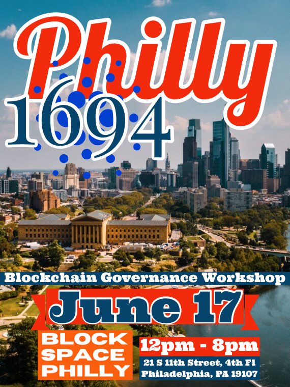 PHILLY 1694 🌇  JUNE 17 

a day-long workshop on blockchain governance, community, and the future of web3

Register 👏 meetup.com/phillyada
Time ⏱️ 12pm—8pm

🗺️ BLOCKSPACE PHILLY
21 S 11th Street - 4th Floor
Philadelphia, PA 🔔
