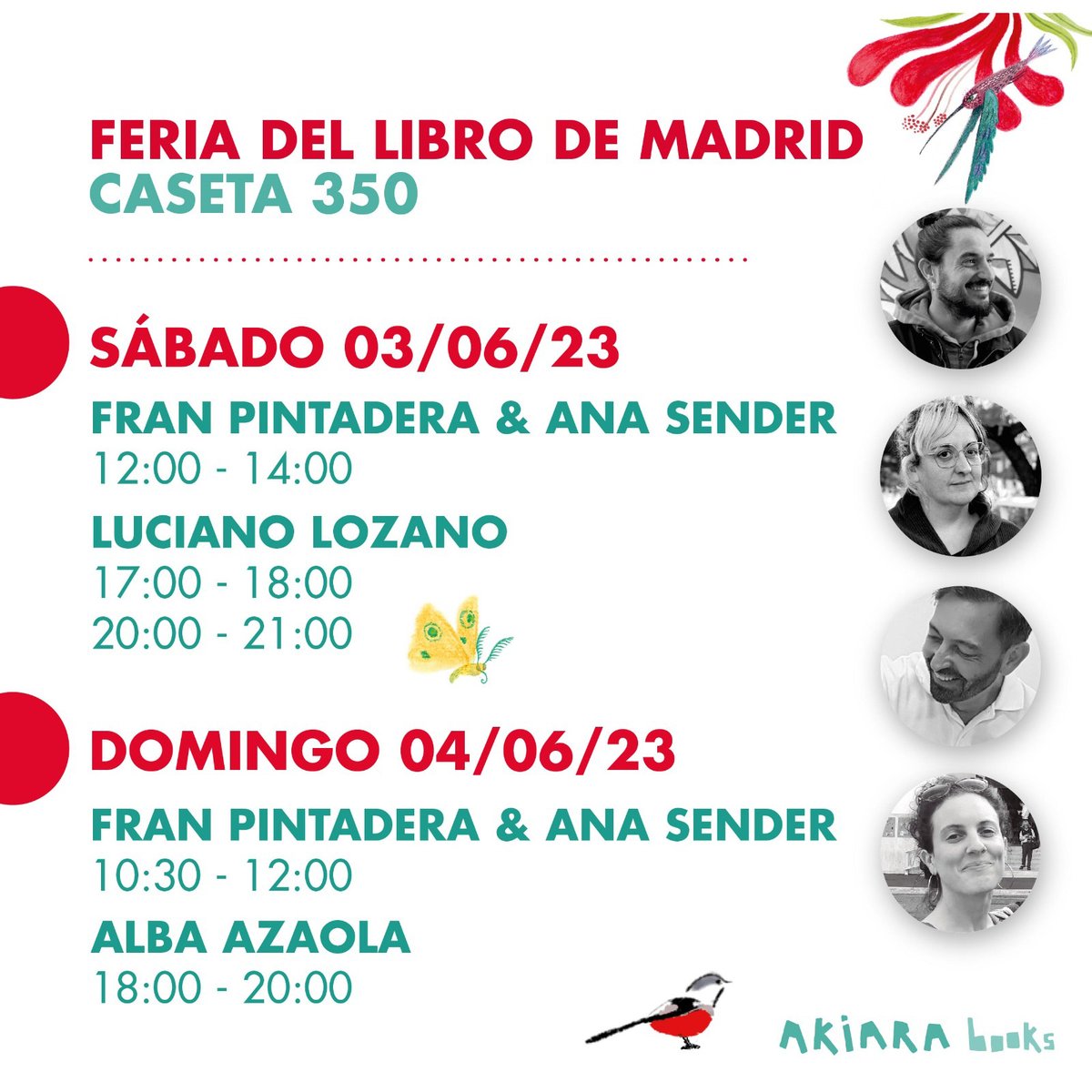 akiarabooks's tweet photo. 🗓️ ¡Estos 4 maravillosos autores estarán el próximo fin de semana (3-4 de junio) en la @FLMadrid!
✏️ ¡Anotad las horas en qué estarán firmando libros en la #caseta350 de AKIARA!
📚 ¡No os perdáis la oportunidad de conocerlos!
#FranPintadera #AnaSender #LucianoLozano #AlbaAzaola https://t.co/i00eyI0ZIb