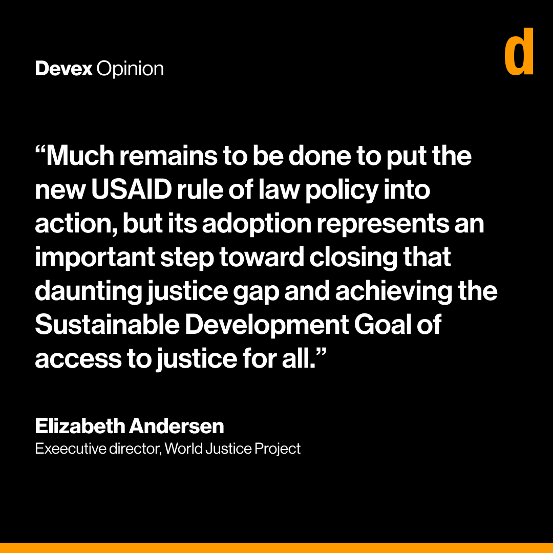 According to @TheWJP's @AndersenBetsy, @USAID’s new rule of law policy could help the agency better understand people’s justice needs and thus transform institutions and services to overcome obstacles they face. devex.com/news/opinion-u…