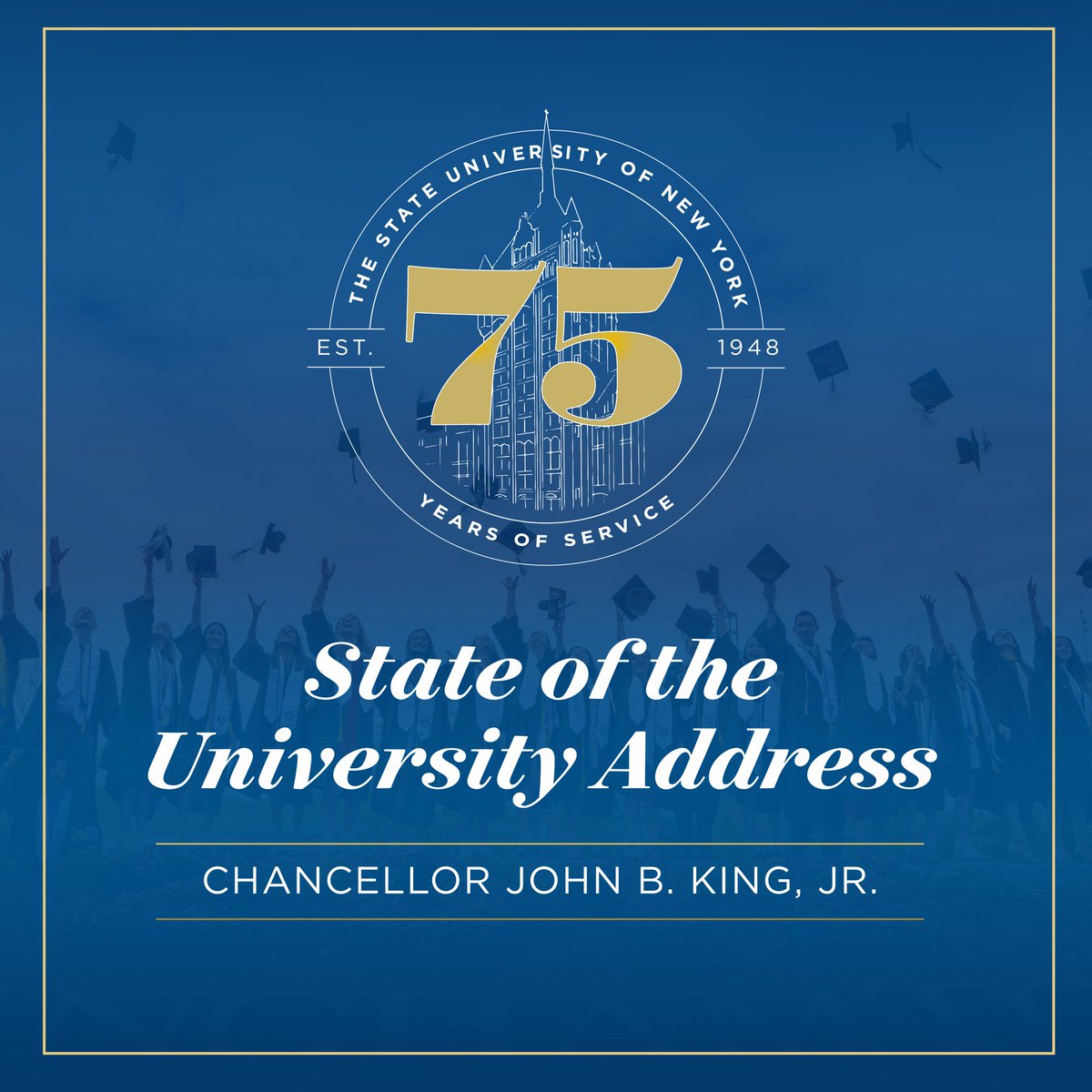 Today, we are excited to celebrate 75 years of SUNY at the 2023 State of the University Address! 🎉 <a href="/SUNYChancellor/">Chancellor John B. King</a> <a href="/JohnBKing/">Dr. John B. King, Jr.</a> will highlight student success, inclusivity in higher education, and #SUNY's critical role in NY's future. #SOTU2023 Watch live: suny.edu/sotu/
