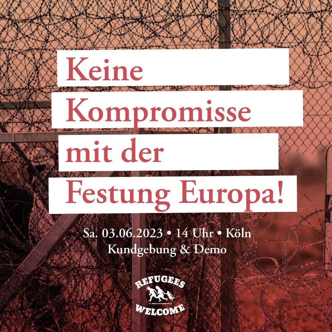Hände weg vom #Asylrecht! Keine Kompromisse mit der Festung Europa! 
NRW-weite Demo 
03. Juni Köln // 14:00h // Rudolfplatz

keinekompromisse.noblogs.org

#LeaveNoOneBehind #geas #stopgeas 
#keinasylkompromiss 
#refugeeswelcome #abolishfrontex #Frontex #abschaffen