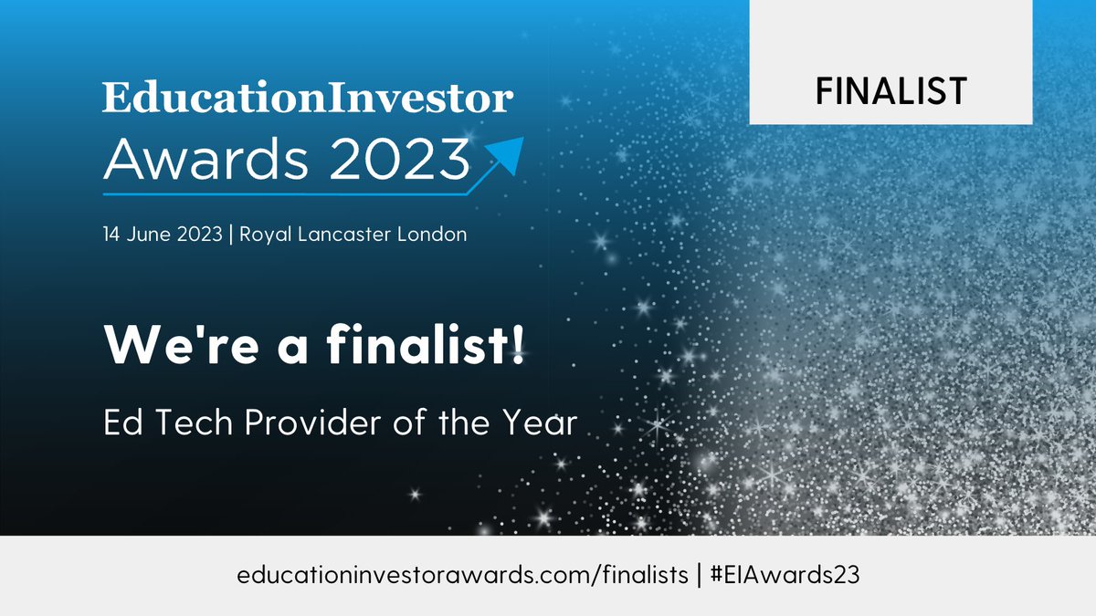 Ed Tech Provider of the Year - We are delighted to be shortlisted in this category. Thank you #EIAwards23