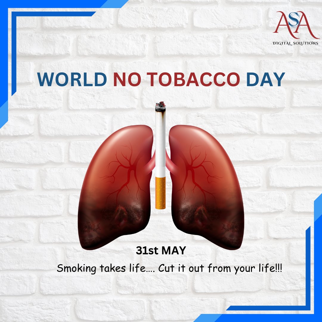 ASA_Digital_Sol's tweet photo. ASA Digital Solutions joins the global movement on World No Tobacco Day to raise awareness about the harmful effects of tobacco consumption. #WorldNoTobaccoDay #QuitSmokingNow #TobaccoFreeLife #SmokeFreeWorld #HealthyLifestyle #QuitTheTobaccoHabit #TobaccoFreeGeneration https://t.co/h2lFowmdJe