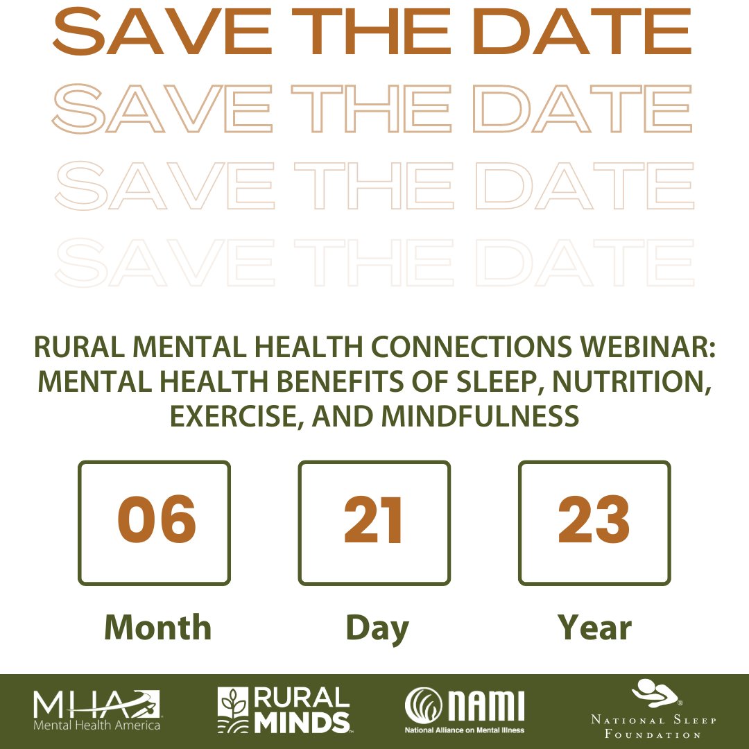 Be sure to save the date – Wednesday, June 21, at 7 p.m. ET – for our next free Rural Mental Health Connections webinar: “Mental Health Benefits of Sleep, Nutrition, Exercise, and Mindfulness.” Click here to learn more and register for free: bit.ly/3ouagWx