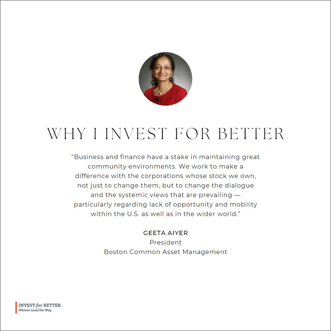 Geeta Aiyer, President of Boston Common Asset Management, shares "Why I Invest for Better."

#investingtips #esg #sustainableliving #socialimpact #womensupportingwomen