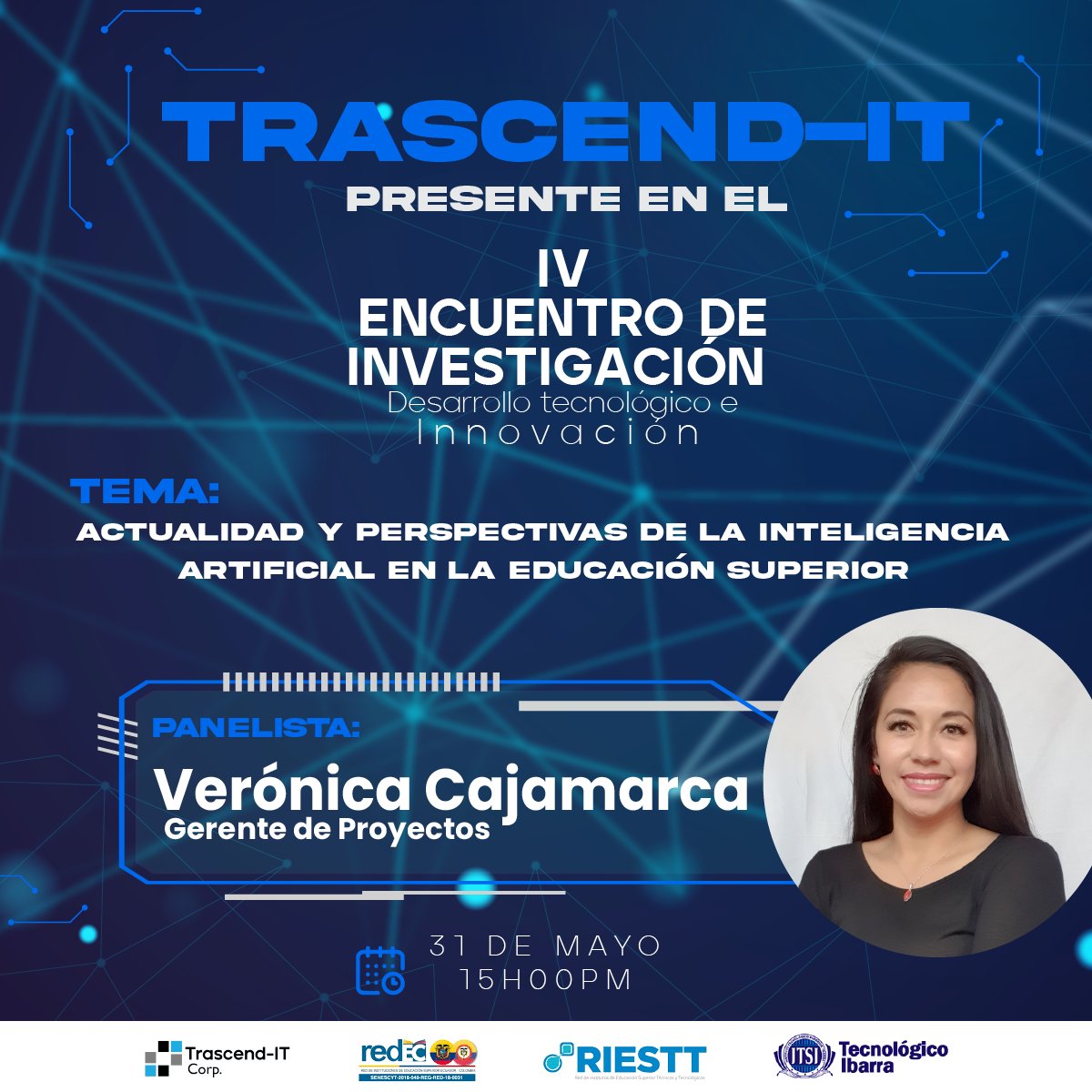TrascendIT's tweet photo. ¡Orgullosos de formar parte del selecto grupo de panelistas en el Cuarto Encuentro de Investigación del #RIESTT! Abordaremos la IA en la educación superior. Únete a nosotros y construyamos juntos un futuro educativo innovador. 💡🌟  #InteligenciaArtificial #EducaciónSuperior #IA https://t.co/hsflFMFmBD
