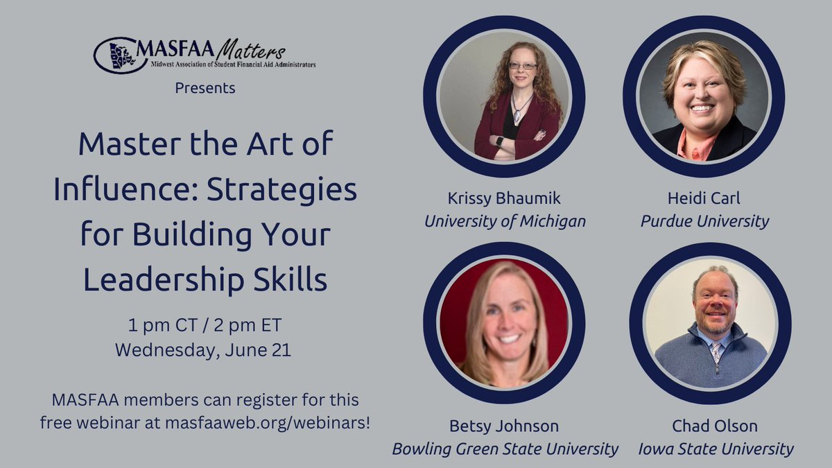 Don’t forget to register for the upcoming
<a href="/MASFAAweb/">MASFAA</a>
Webinar, Master the Art of Influence: Strategies for Building Your Leadership Skills on June 21 at 1 CT/2 ET! MASFAA members can register for this free webinar at masfaaweb.org/Webinars. We’ll see you there!