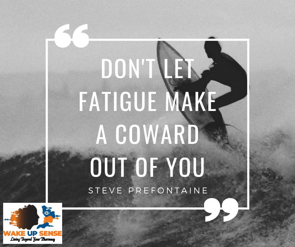 wakeupsense's tweet photo. “Don’t let fatigue make a coward out of you.” - Steve Prefontaine
#QOTD #fatigue #bebrave #overcome #keepgoing https://t.co/rYXeDhy4Bl