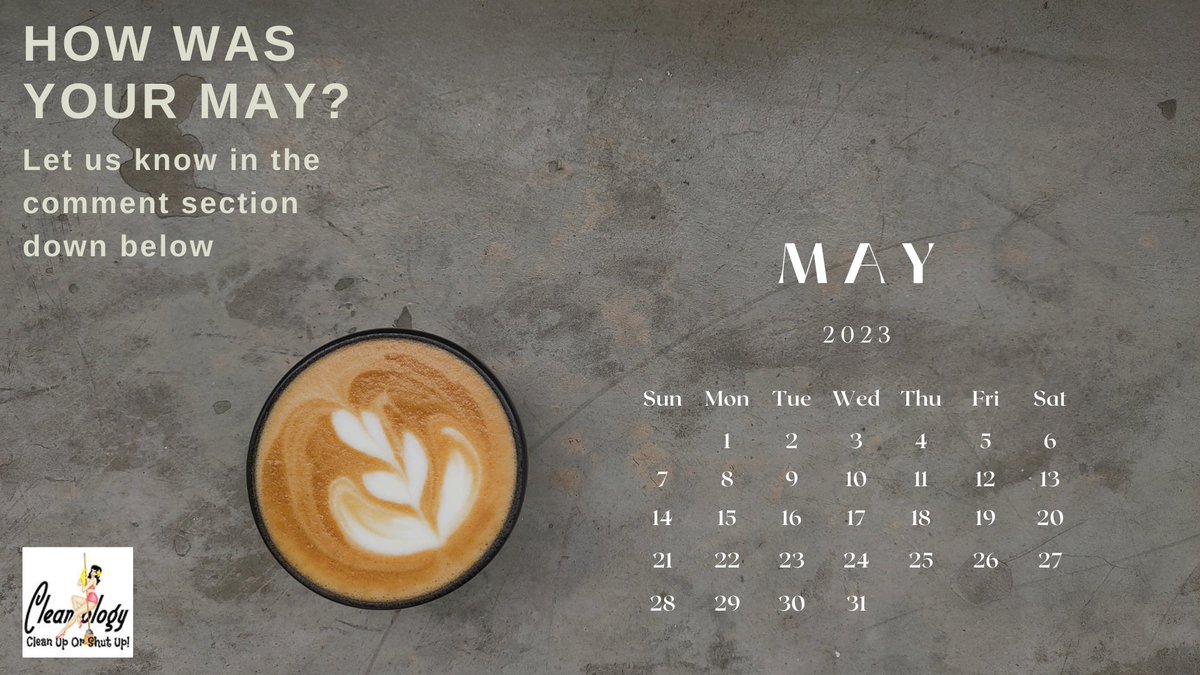 cleanuporshutup's tweet image. Let us know in the comment section down below😊#Mayrecap☕