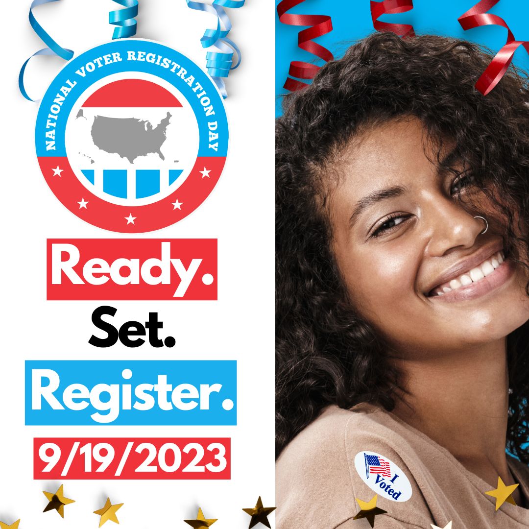 📷 Get ready to make a difference! #NationalVoterRegistrationDay 2023 is happening on September 19th. Let's ensure our 2023 AND 2024 ballots truly represent the voices of every American voter #VoteReady
