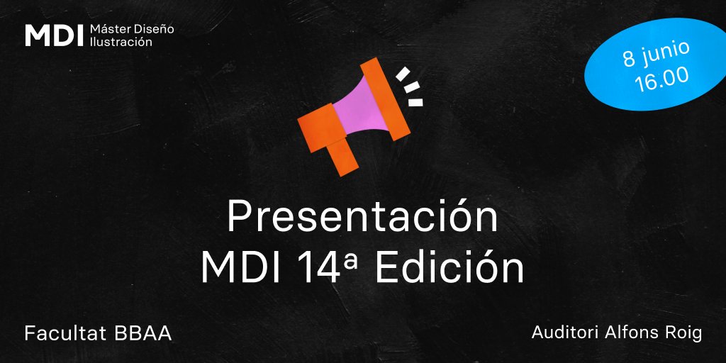 MDI_UPV's tweet photo. El próximo jueves 8 de junio presentaremos la 14ª edición del Máster en Diseño e Ilustración. 🎉
Hemos organizado una tarde con tres charlas con grades profesionales. ¡Os esperamos!

🕓 8 junio 16.00 h
📍Auditori Alfons Roig (Facultat BBAA)
Entrada libre hasta completar aforo https://t.co/sj1Of5dkGl