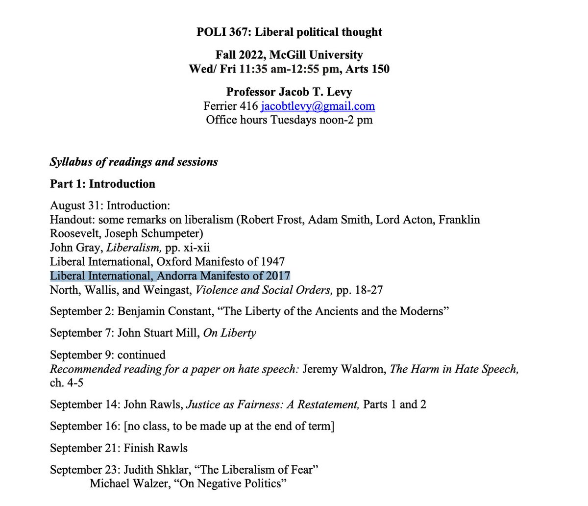 came across this syllabus on liberal political thought and delighted to see that liberal international's andorra manifesto makes its contribution next to the likes of js mill and john rawls. cc @JuliMinoves @KH_Paque obv, glad to be part of that process!