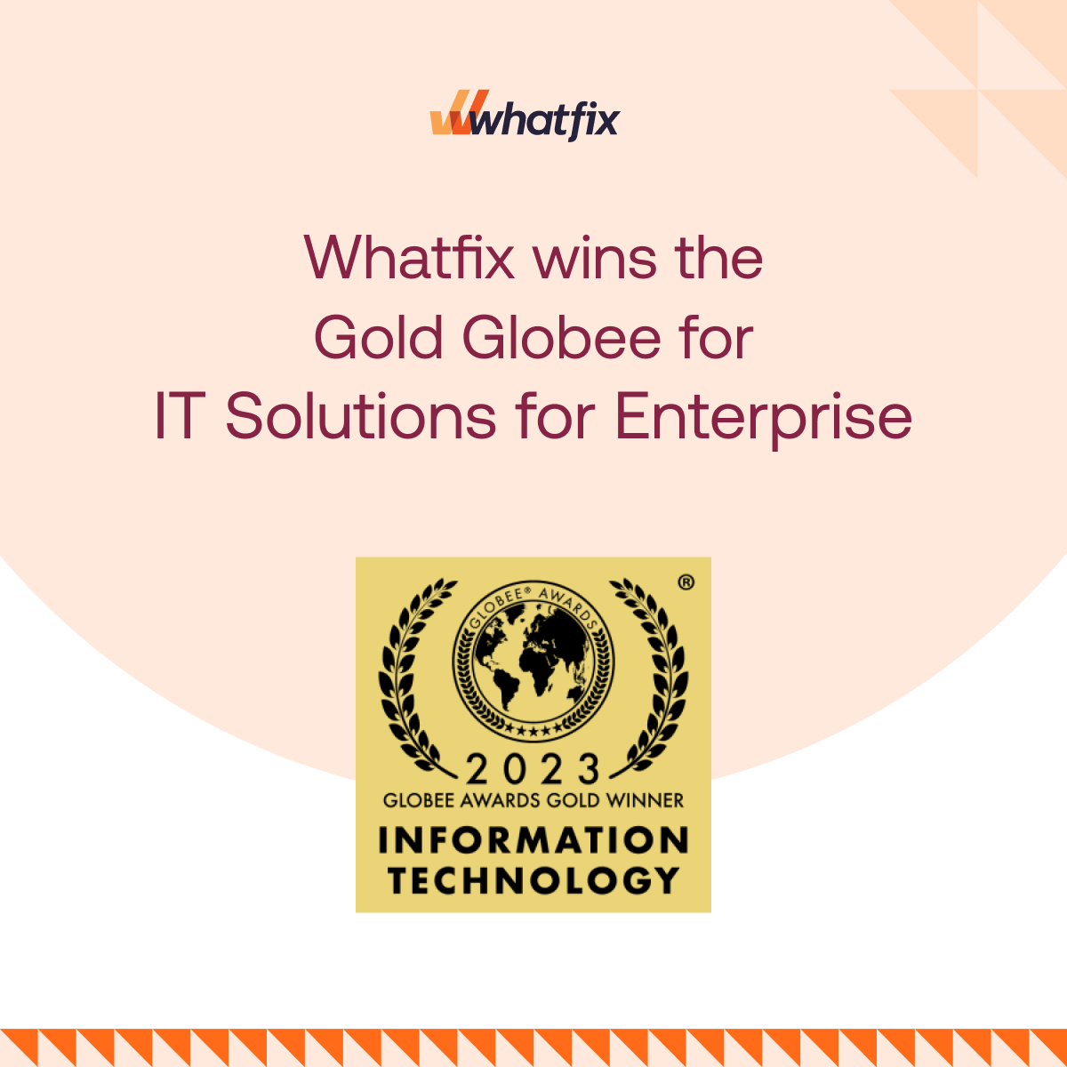 Gold Globees Galore!🥇

We are excited to announce that #Whatfix has bagged not one, not two, but three Gold @GlobeeAwards at the IT World Awards 2023! 🏆

#digitaladoption #awards #IT