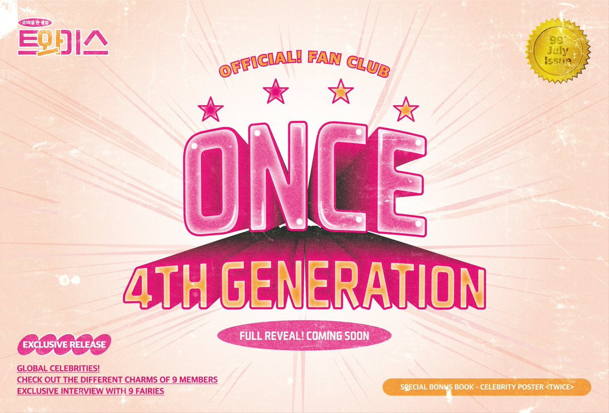 TWICE OFFICIAL! FAN CLUB ★ ONCE 4TH GENERATION COMING SOON ★ Join 9 fairies as a NEW ONCE, coming soon in July ! #ONCE #원스 #TWICE #트와이스 #원스4기 #ONCE_4TH_GENERATION