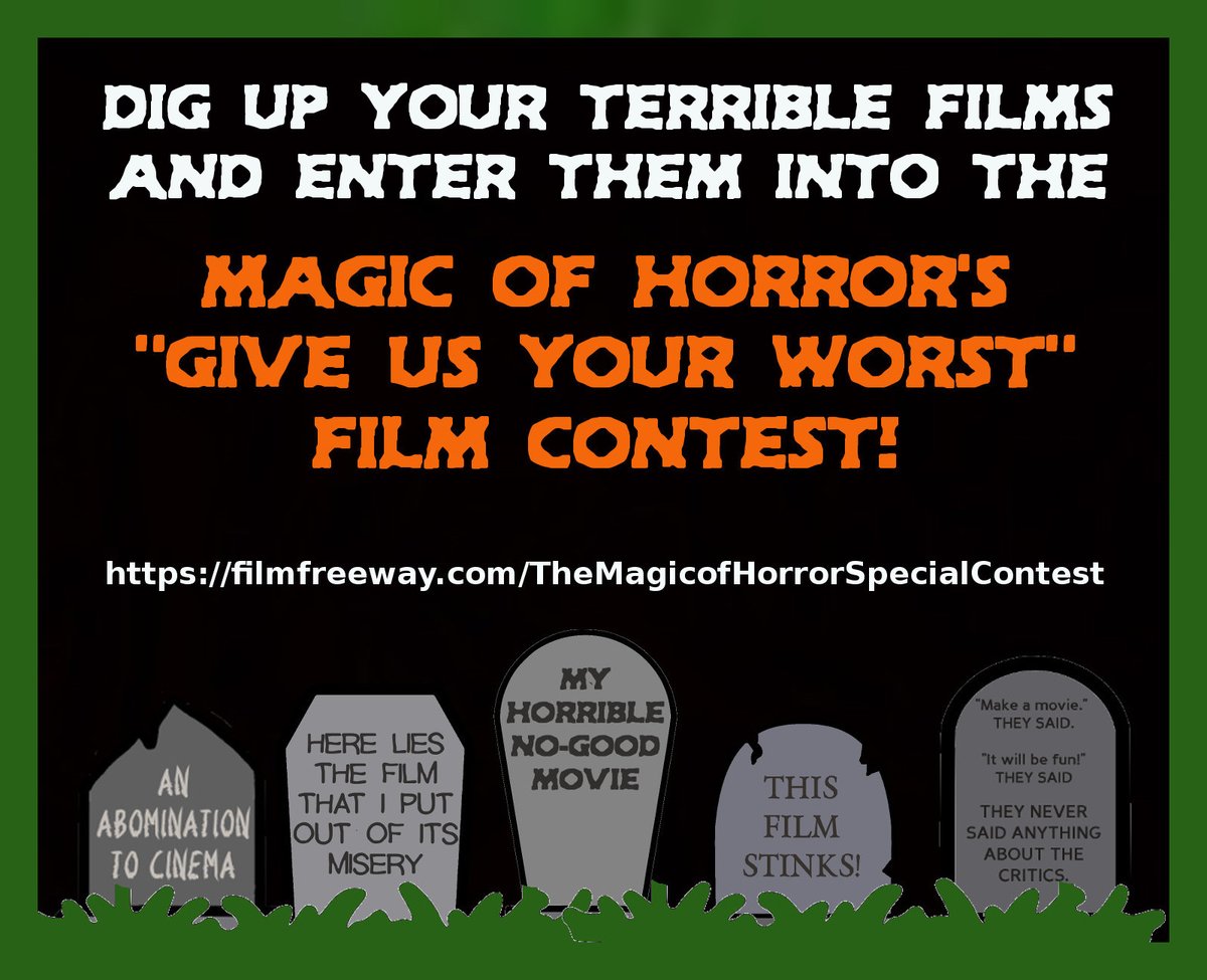 The Magic of Horror Film Festival is now accepting submissions for our “Give Us Your Worst” film contest!

filmfreeway.com/TheMagicofHorr…

#independentfilm #independenthorror #indyfilm #indyhorror #horror #horrormovies #filmfestival #filmfest