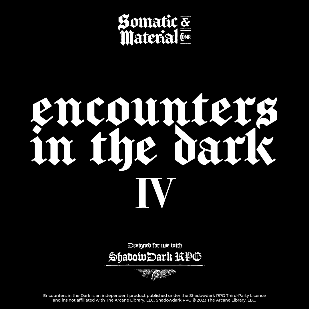 SomaticMaterial's tweet photo. #ShadowdarkRPG Encounters in the Dark IV: Slipping through its fingers.
Text descripstion below ๐
.
#osr #ttrpg #rpg #TTRPGs #ttrpgcommunity #ttrpgfamily #gm #dm #encounters #encounterdesign #rpgdesign https://t.co/RlUk8D4iiG